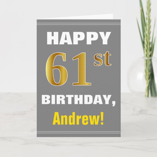 Bold, Gray, Faux Gold 61st Birthday w/ Name Card (Front)