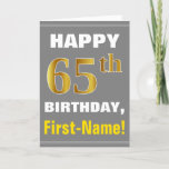 [ Thumbnail: Bold, Gray, Faux Gold 65th Birthday W/ Name Card ]