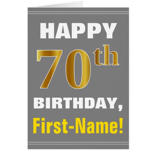 Bold Gray Faux Gold 70th Birthday w Name Card