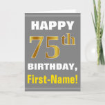 [ Thumbnail: Bold, Gray, Faux Gold 75th Birthday W/ Name Card ]
