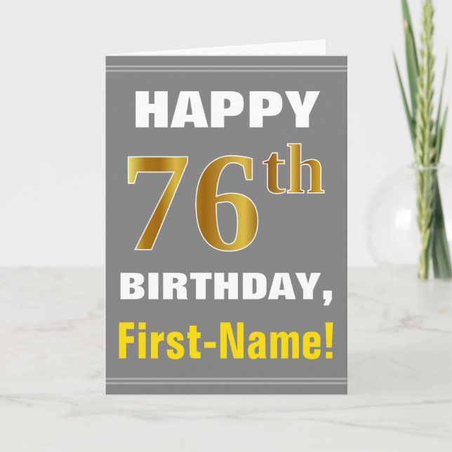 Bold, Gray, Faux Gold 76th Birthday w/ Name Card (Front)