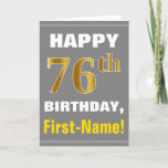 [ Thumbnail: Bold, Gray, Faux Gold 76th Birthday W/ Name Card ]