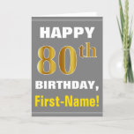 [ Thumbnail: Bold, Gray, Faux Gold 80th Birthday W/ Name Card ]