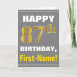 [ Thumbnail: Bold, Gray, Faux Gold 87th Birthday W/ Name Card ]