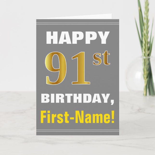 Bold, Gray, Faux Gold 91st Birthday w/ Name Card (Front)