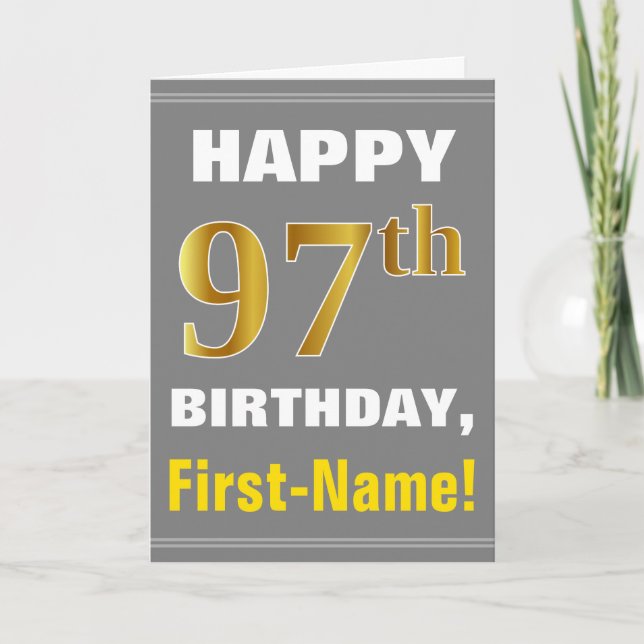 Bold, Gray, Faux Gold 97th Birthday w/ Name Card (Front)
