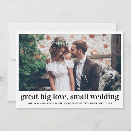 Bold Great Big Love Small Wedding Downsized Photo Announcement
