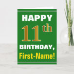 [ Thumbnail: Bold, Green, Faux Gold 11th Birthday W/ Name Card ]