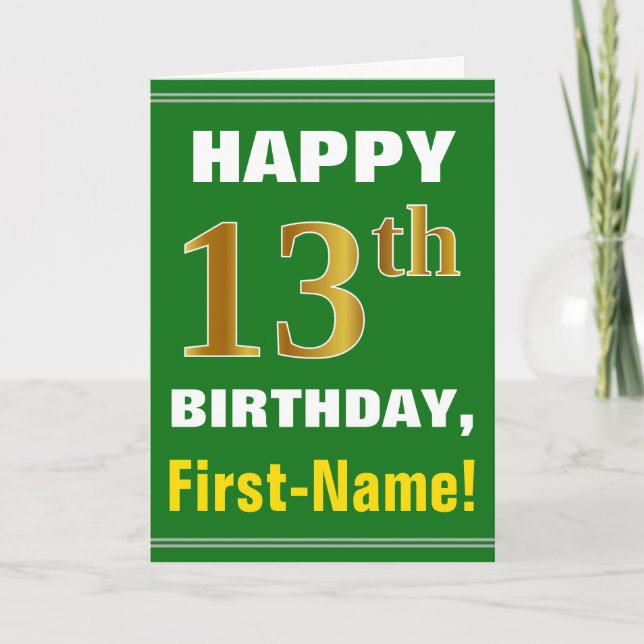 Bold, Green, Faux Gold 13th Birthday w/ Name Card (Front)