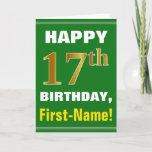 [ Thumbnail: Bold, Green, Faux Gold 17th Birthday W/ Name Card ]