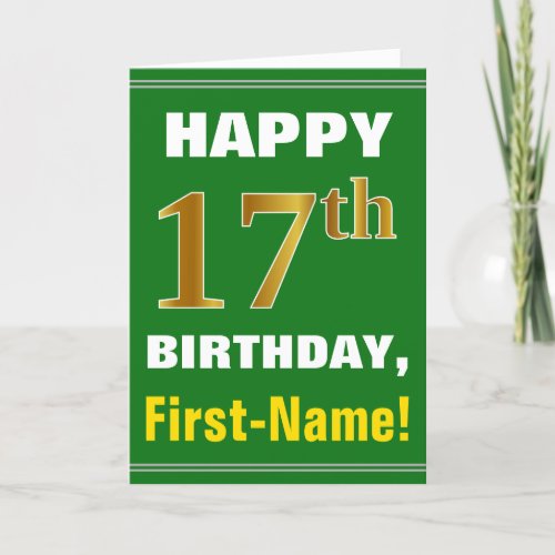 Bold Green Faux Gold 17th Birthday w Name Card