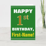 [ Thumbnail: Bold, Green, Faux Gold 1st Birthday W/ Name Card ]
