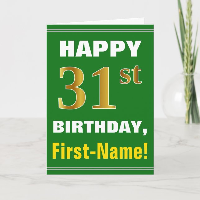 Bold, Green, Faux Gold 31st Birthday w/ Name Card (Front)