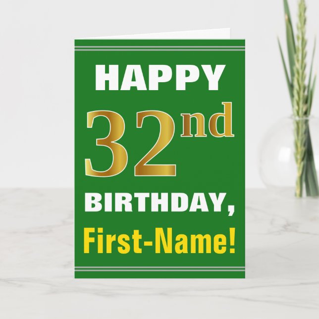 Bold, Green, Faux Gold 32nd Birthday w/ Name Card (Front)