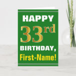 [ Thumbnail: Bold, Green, Faux Gold 33rd Birthday W/ Name Card ]