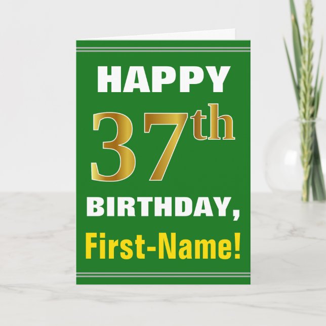 Bold, Green, Faux Gold 37th Birthday w/ Name Card (Front)