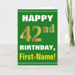 [ Thumbnail: Bold, Green, Faux Gold 42nd Birthday W/ Name Card ]
