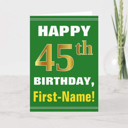 Bold Green Faux Gold 45th Birthday w Name Card