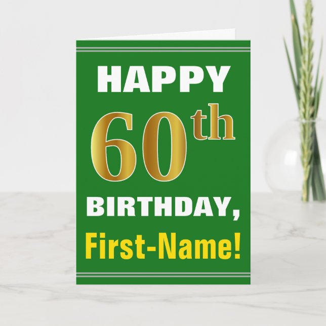 Bold, Green, Faux Gold 60th Birthday w/ Name Card (Front)