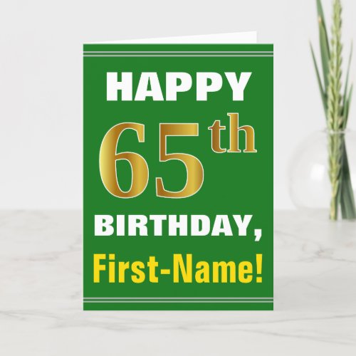 Bold Green Faux Gold 65th Birthday w Name Card