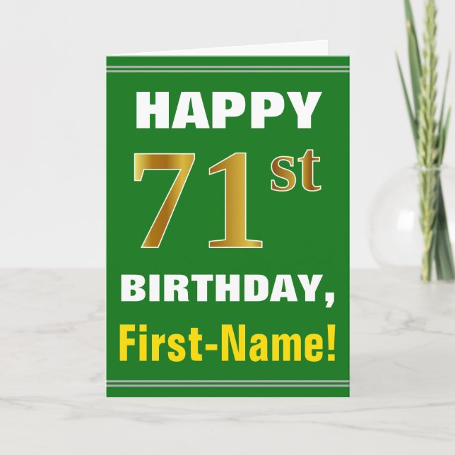 Bold, Green, Faux Gold 71st Birthday w/ Name Card (Front)
