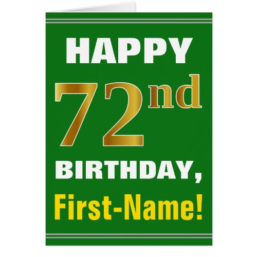 Bold Green Faux Gold 72nd Birthday w Name Card