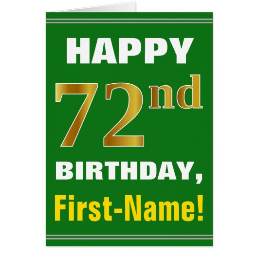 Bold, Green, Faux Gold 72nd Birthday w/ Name Card (Front)