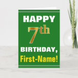 [ Thumbnail: Bold, Green, Faux Gold 7th Birthday W/ Name Card ]