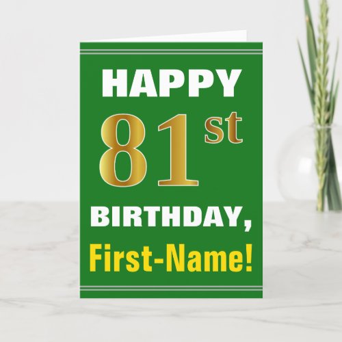 Bold Green Faux Gold 81st Birthday w Name Card