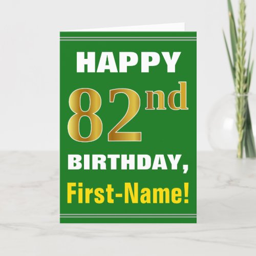 Bold Green Faux Gold 82nd Birthday w Name Card