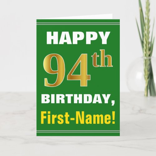 Bold Green Faux Gold 94th Birthday w Name Card