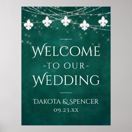 Bold Green Fleur de Lis Light  Wedding Welcome Poster