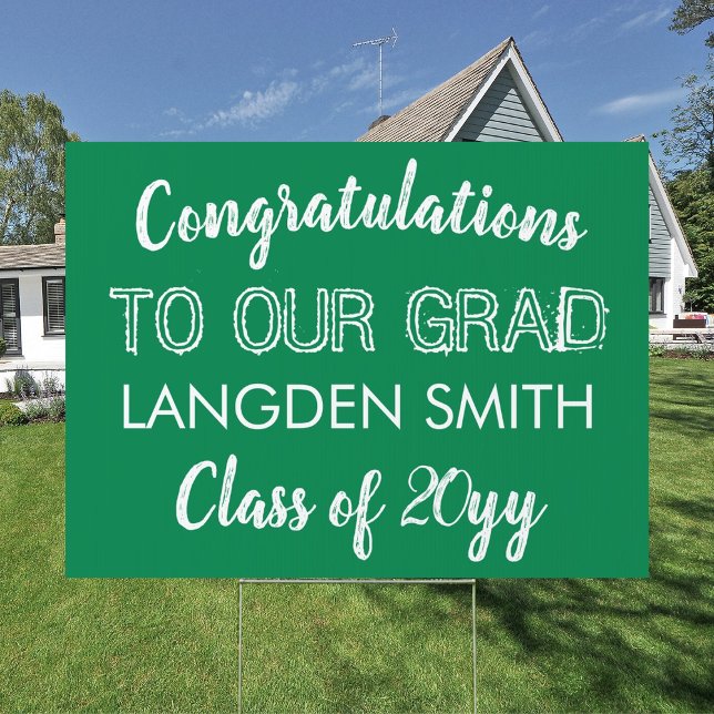Bold Green Personalized Graduation Yard Sign (BRIGHT GREEN SCHOOL COLORS GRADUATION GRADUATE YARD SIGN HIGH SCHOOL COLLEGE GREEN SCHOOL SPIRIT)