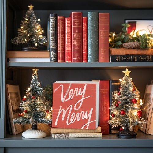 Bold Hand Lettered Very Merry Holiday Red Wooden Box Sign