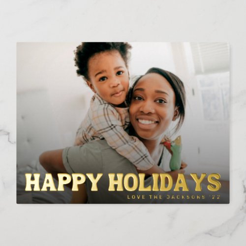 BOLD happy holidays text photo merry christmas Foil Holiday Postcard