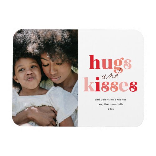 Bold Hugs and Kisses Photo Valentines Day Magnet