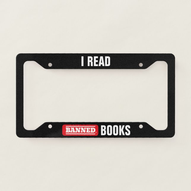 Bold “I Read Banned Books” Bookish  License Plate Frame (Front)