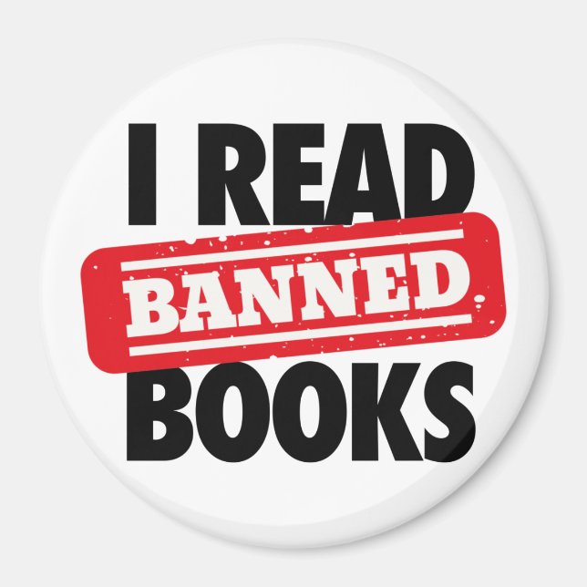 Bold “I Read Banned Books” Bookish  Magnet (Front)