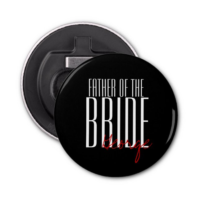 Bold Letters "Father of the Bride" Wedding Party Bottle Opener (Front)