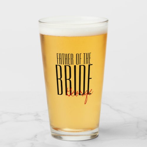 Bold Letters Father of the Bride Wedding Party Glass