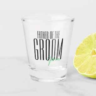 Bold Letters "Father of the Groom" Wedding Party Shot Glass