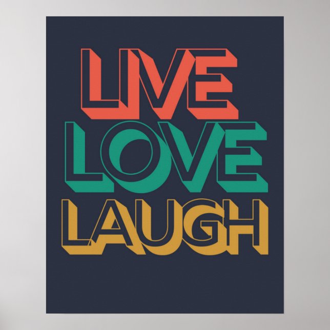 Bold Live Love Laugh Typography Art | Motivational Poster (Front)