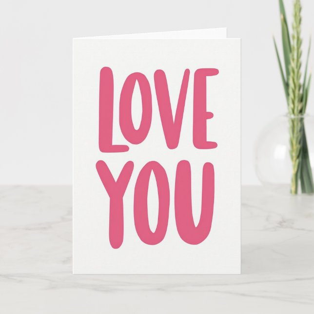 Bold Love You Pink Art Card (Front)