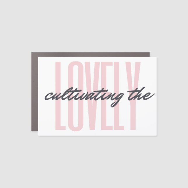 Bold & Lovely Car Magnet (Front)