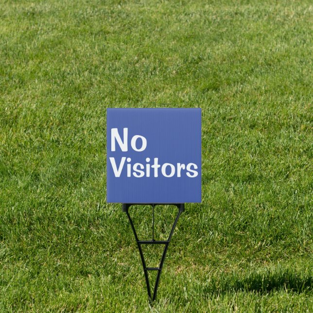 Bold Message No Visitors Self Quarantine Yard Sign (Insitu)