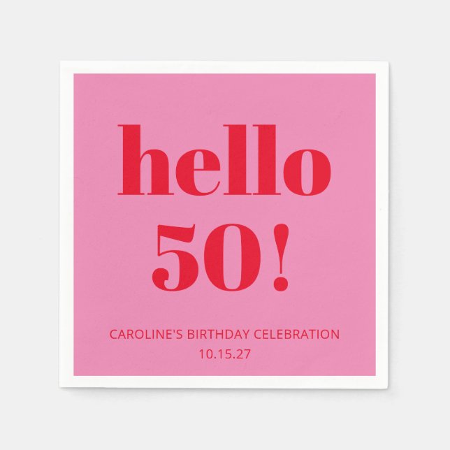 Bold Modern Aesthetic Pink and Red 50th Birthday Napkins (Front)