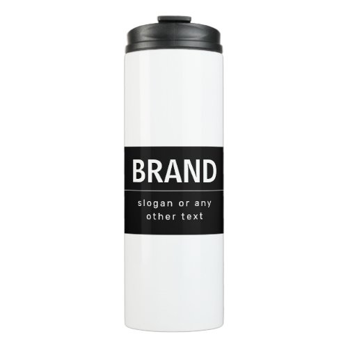 Bold Modern Brand or Business Name  Black  White Thermal Tumbler