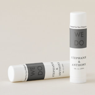 Bold Modern BW  ‘We Do’ Wedding    Clean Layout  Lip Balm