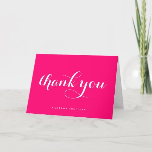 Bold Modern Calligraphy Hot Pink Wedding Thank You Card