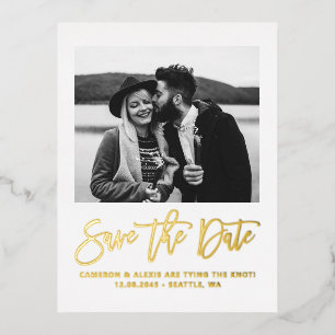 Bold Modern Calligraphy Photo Save the Date Gold Foil Invitation Postcard